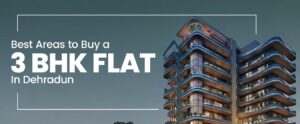 3 bhk flat in Dehradun