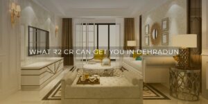 Dehradun: Real Estate Guide